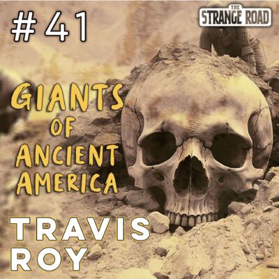 Giants Of Ancient America – Travis Roy