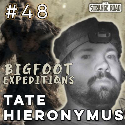 Bigfoot Expeditions – Tate Hieronymus