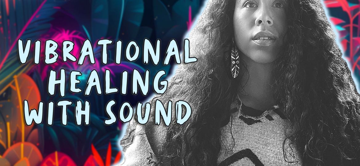 Vibrational Healing With Sound | Emel Lauviah Michael