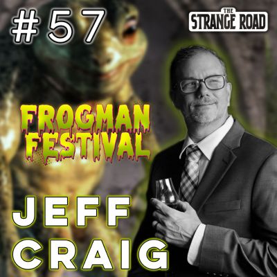 Frogman Festival and Guide to Hidden Ohio | Jeff Craig