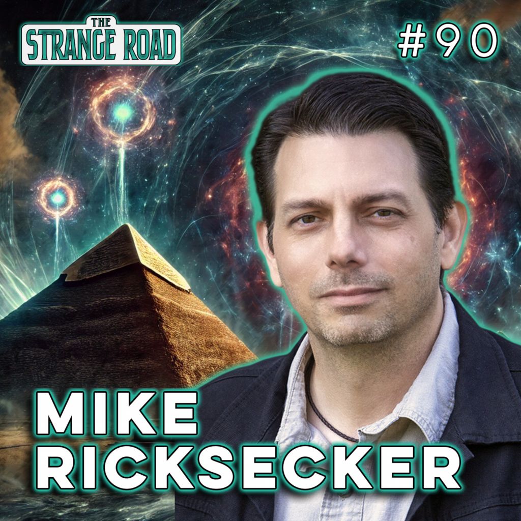 Ancient Stargates, Portals, Egypt, Atlantis, Bigfoot & The UFO Connection w/ Mike Ricksecker